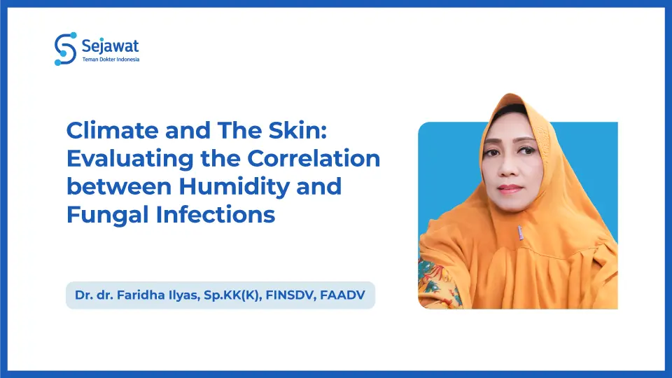 Climate and The Skin: Evaluating the Correlation between Humidity and Fungal Infections