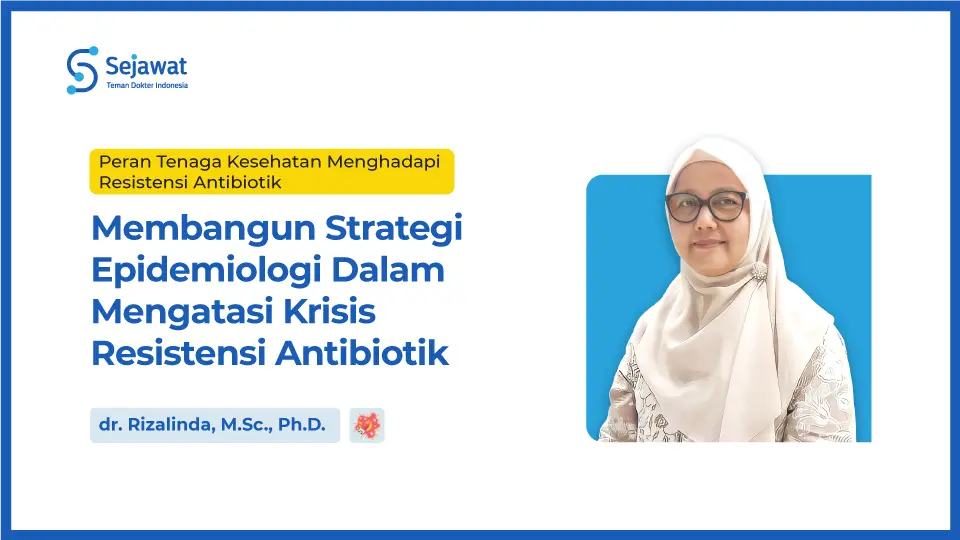 Peran Tenaga Kesehatan Menghadapi Resistensi Antibiotik