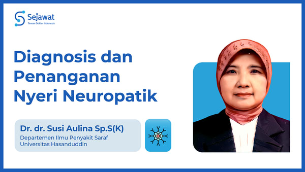 Diagnosis dan Penanganan Nyeri Neuropatik
