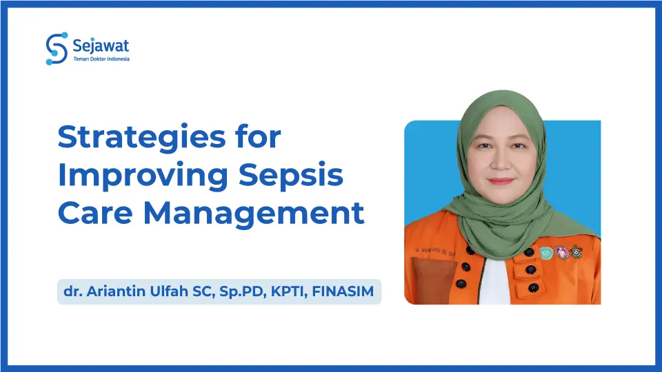 Strategies for Improving Sepsis Care Management