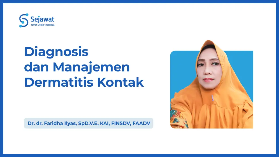 Diagnosis dan Manajemen Dermatitis Kontak
