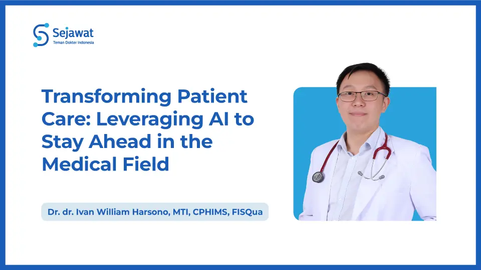 Transforming Patient Care: Leveraging AI to Stay Ahead in the Medical Field