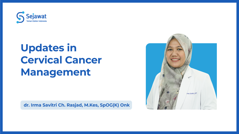 Updates in Cervical Cancer Management
