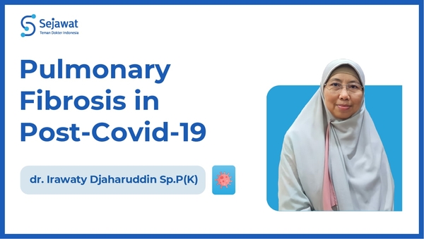 Pulmonary Fibrosis in Post-Covid-19