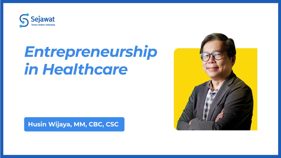 Life Skill Development Program: Entrepreneurship in Healthcare