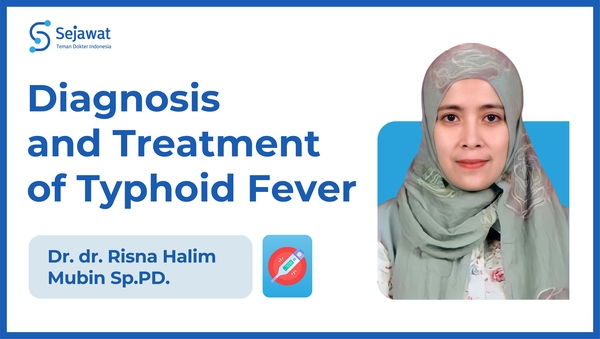 Diagnosis and Treatment of Typhoid Fever