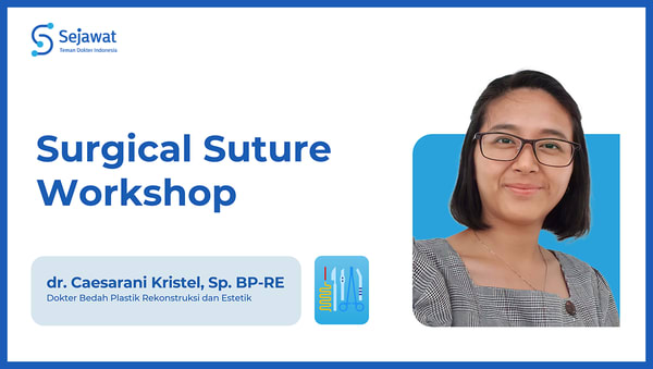 Surgical Suture Workshop
