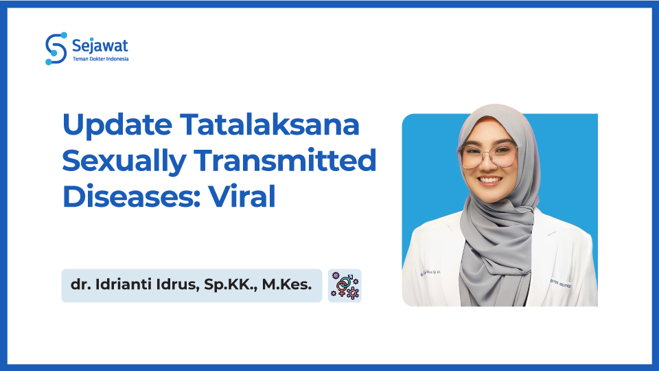 Update Tatalaksana Sexually Transmitted Diseases: Viral