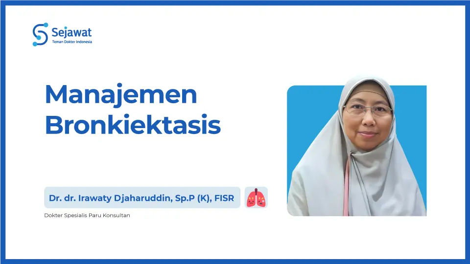 Manajemen Bronkiektasis