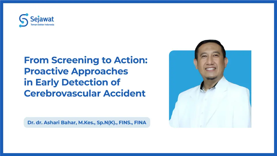 From Screening to Action: Proactive Approaches in Early Detection of Cerebrovascular Accident