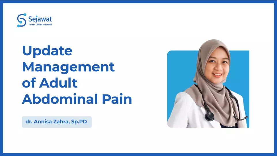 Update Management of Adult Abdominal Pain