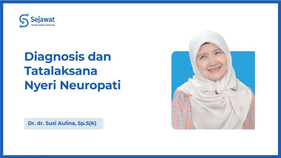 Diagnosis dan Tatalaksana Nyeri Neuropati